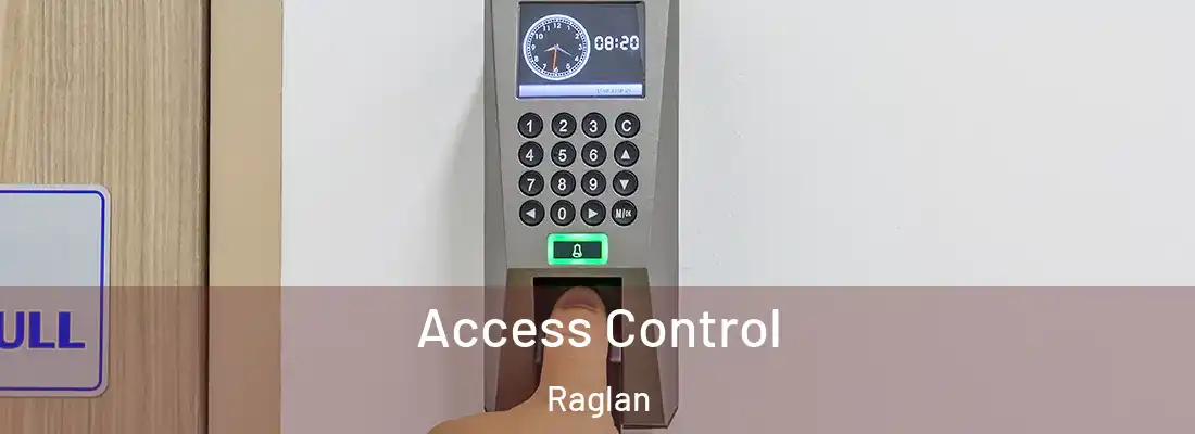 Access Control Raglan