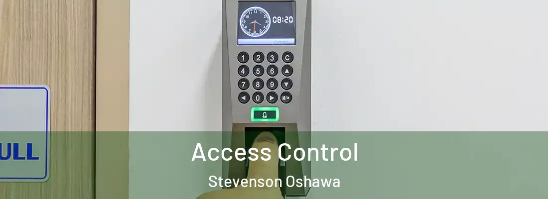 Access Control Stevenson Oshawa