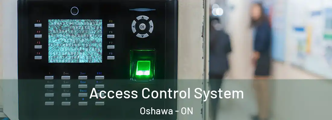  Access Control System Oshawa - ON