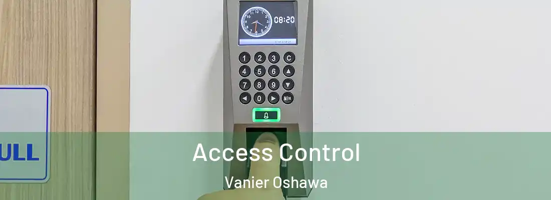 Access Control Vanier Oshawa