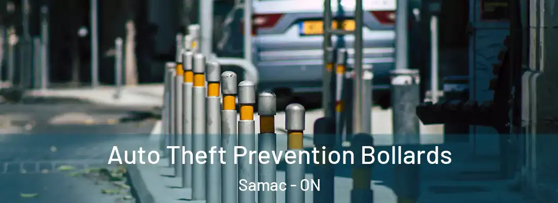  Auto Theft Prevention Bollards Samac - ON