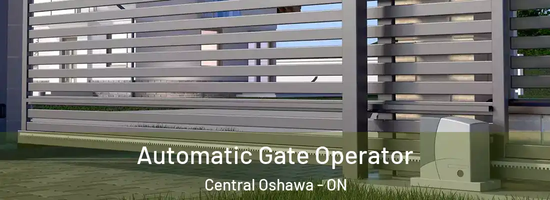  Automatic Gate Operator Central Oshawa - ON