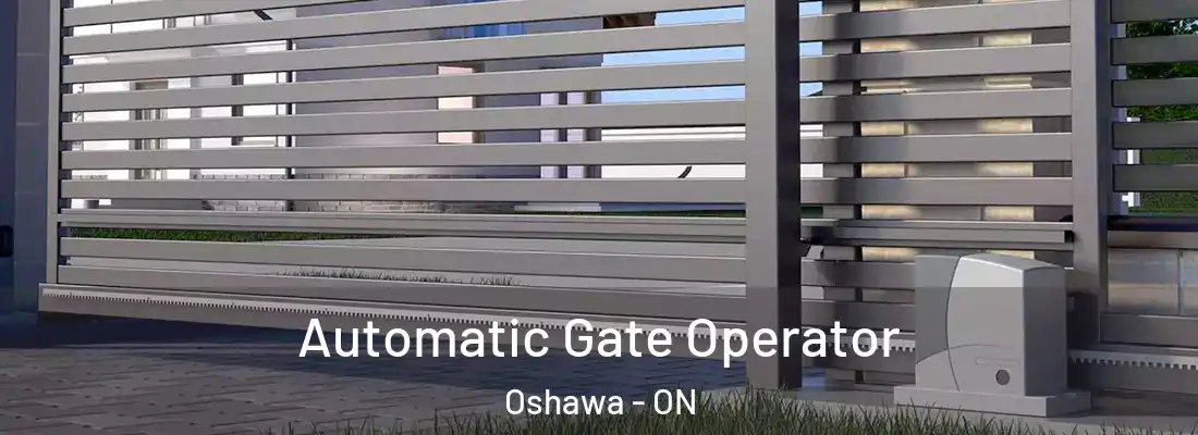  Automatic Gate Operator Oshawa - ON