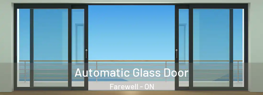  Automatic Glass Door Farewell - ON