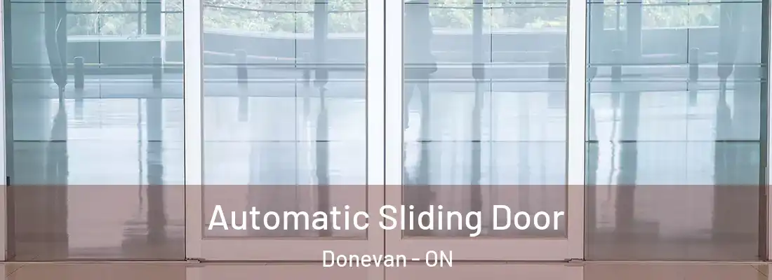  Automatic Sliding Door Donevan - ON