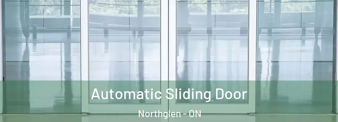  Automatic Sliding Door Northglen - ON