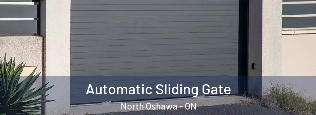  Automatic Sliding Gate North Oshawa - ON