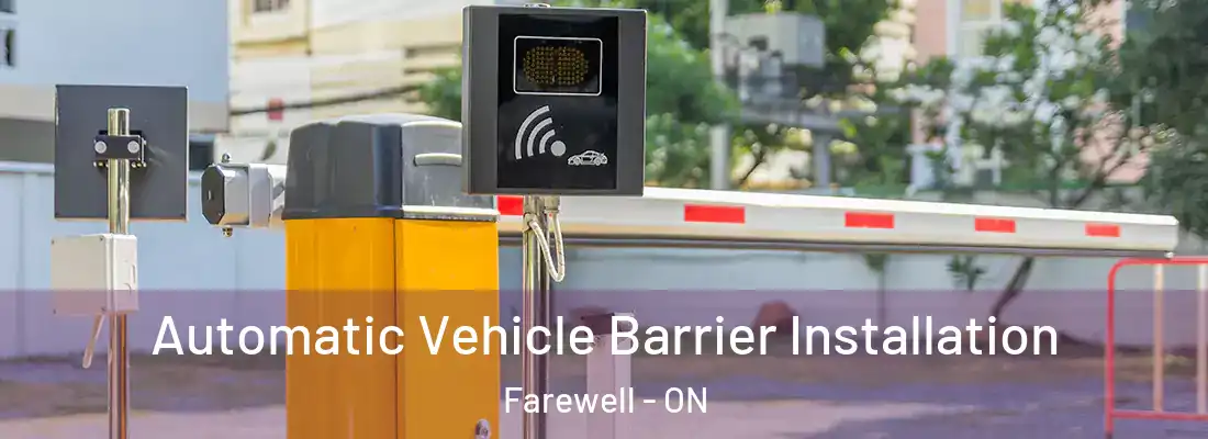 Automatic Vehicle Barrier Installation Farewell - ON