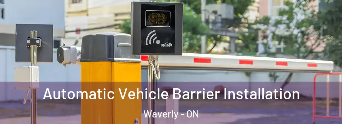  Automatic Vehicle Barrier Installation Waverly - ON