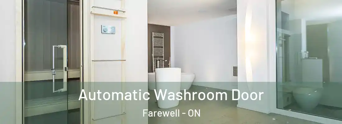  Automatic Washroom Door Farewell - ON