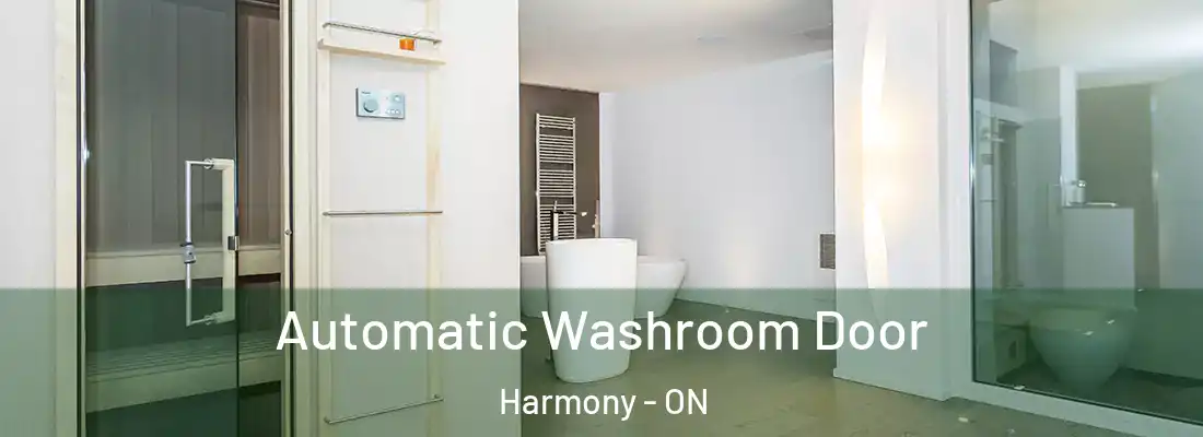  Automatic Washroom Door Harmony - ON