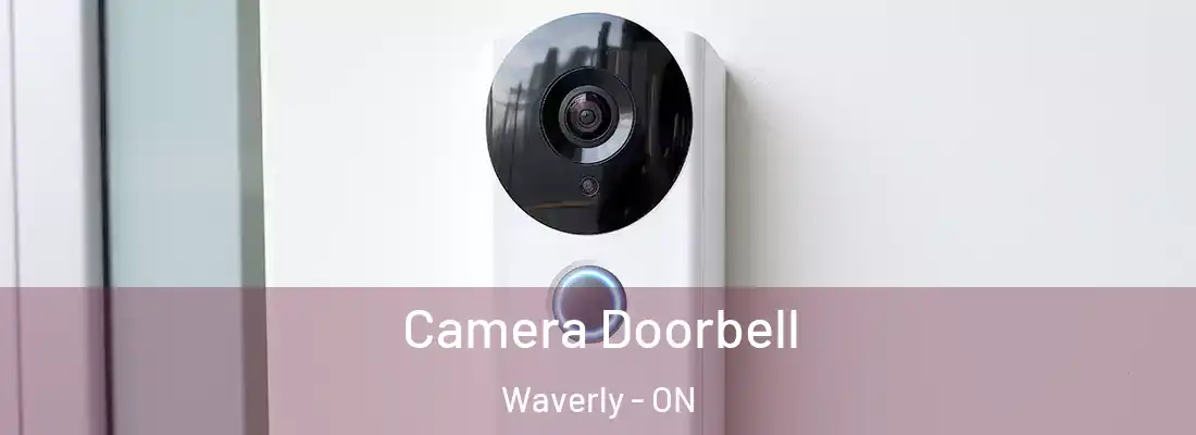  Camera Doorbell Waverly - ON