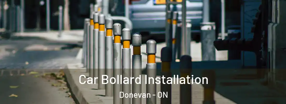  Car Bollard Installation Donevan - ON
