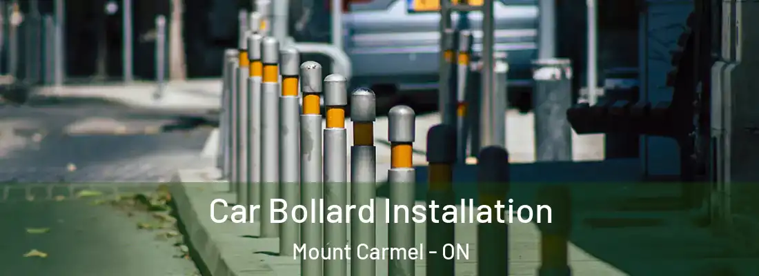  Car Bollard Installation Mount Carmel - ON
