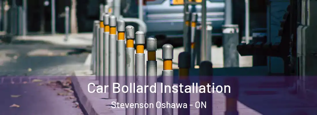  Car Bollard Installation Stevenson Oshawa - ON