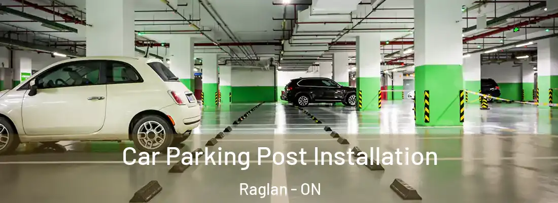  Car Parking Post Installation Raglan - ON