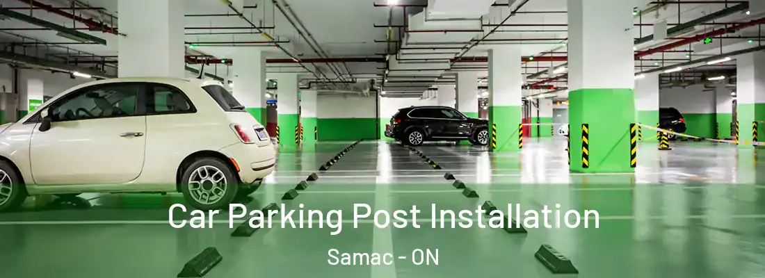  Car Parking Post Installation Samac - ON