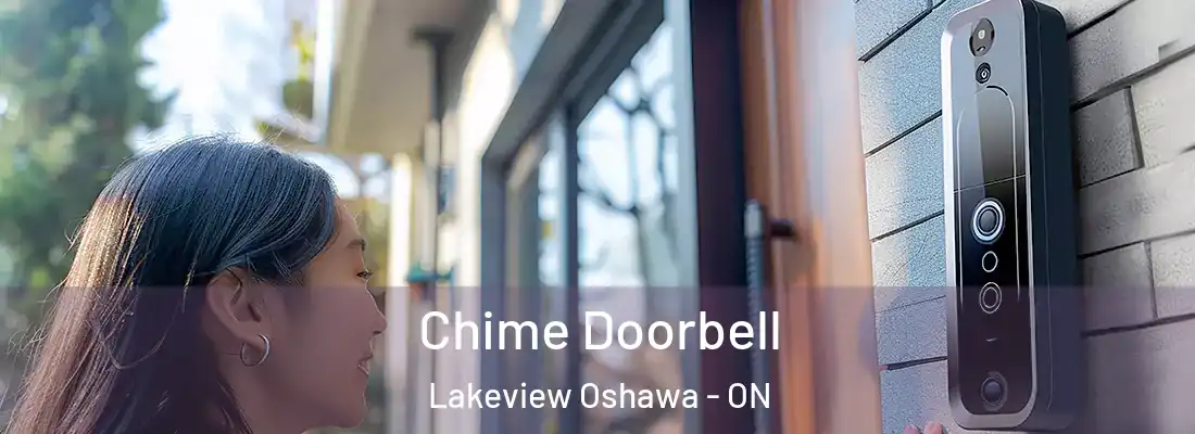  Chime Doorbell Lakeview Oshawa - ON