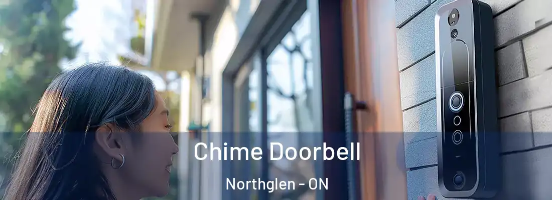  Chime Doorbell Northglen - ON