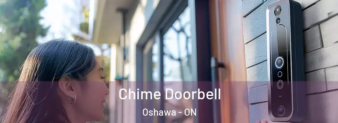  Chime Doorbell Oshawa - ON