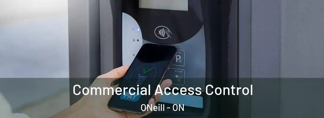  Commercial Access Control ONeill - ON