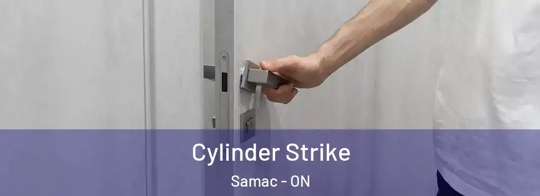  Cylinder Strike Samac - ON