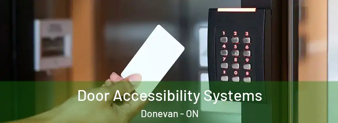  Door Accessibility Systems Donevan - ON