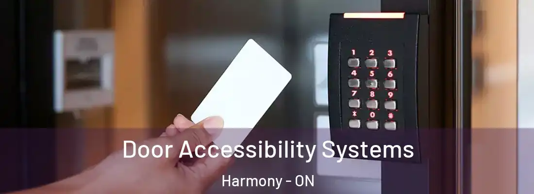  Door Accessibility Systems Harmony - ON