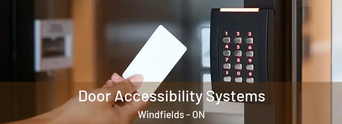  Door Accessibility Systems Windfields - ON