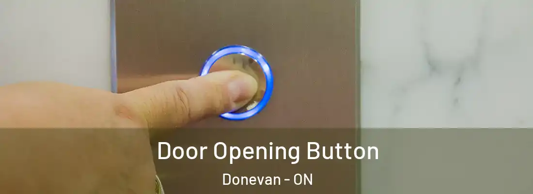 Door Opening Button Donevan - ON