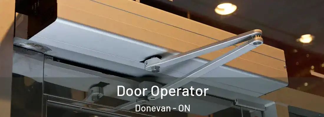  Door Operator Donevan - ON