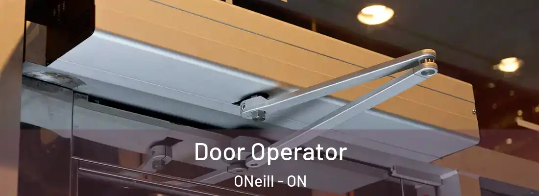  Door Operator ONeill - ON