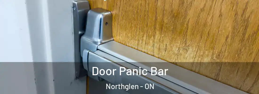  Door Panic Bar Northglen - ON