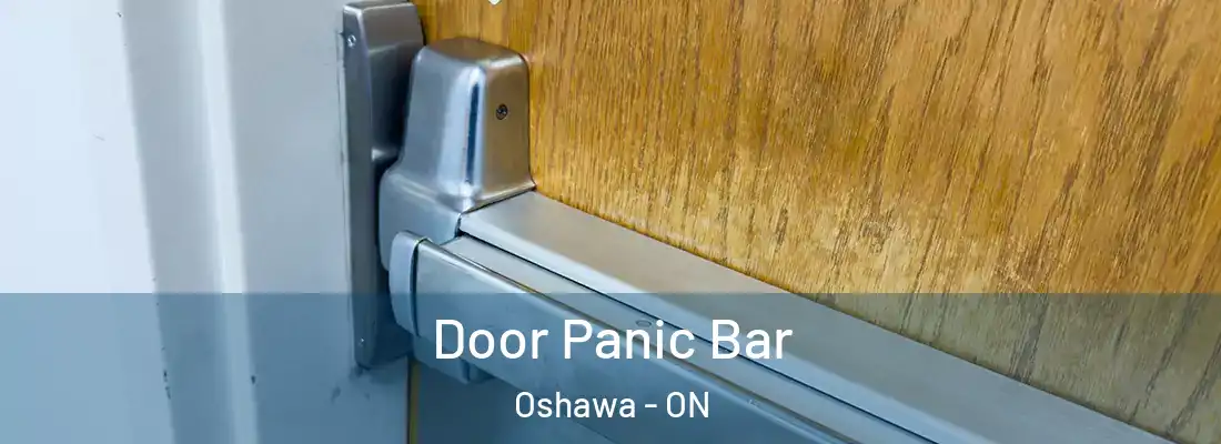  Door Panic Bar Oshawa - ON
