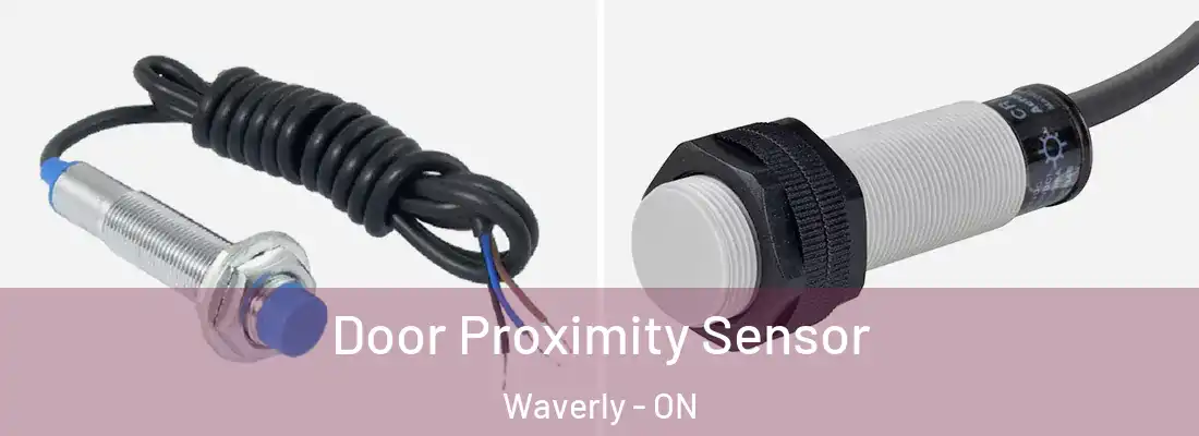  Door Proximity Sensor Waverly - ON