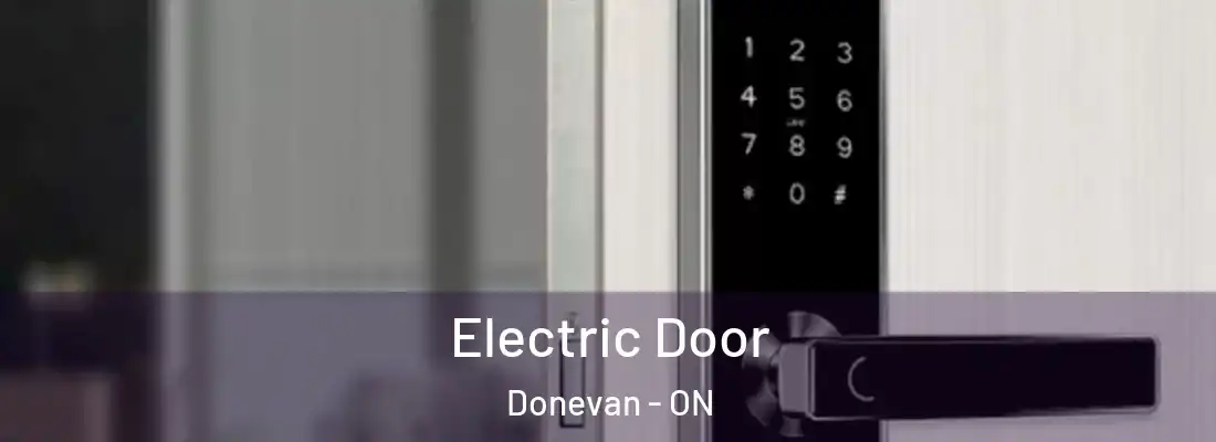  Electric Door Donevan - ON