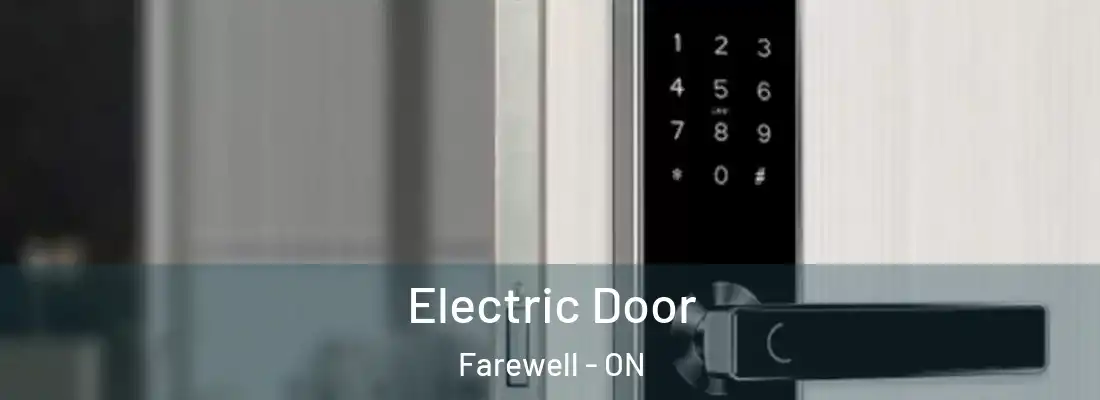  Electric Door Farewell - ON