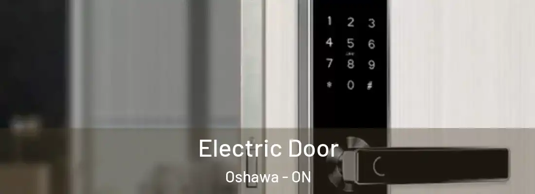  Electric Door Oshawa - ON
