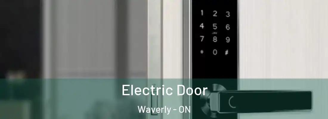  Electric Door Waverly - ON