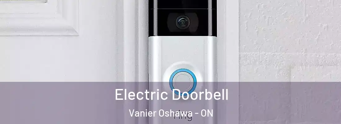  Electric Doorbell Vanier Oshawa - ON