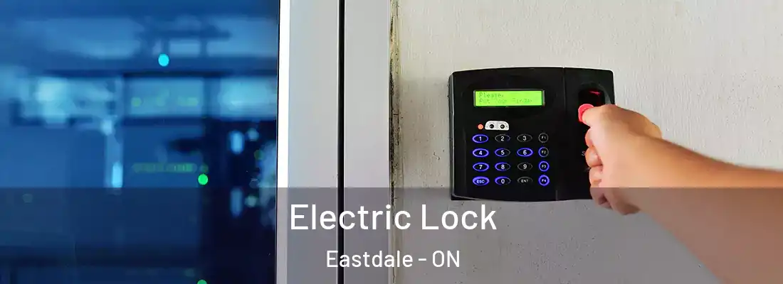  Electric Lock Eastdale - ON