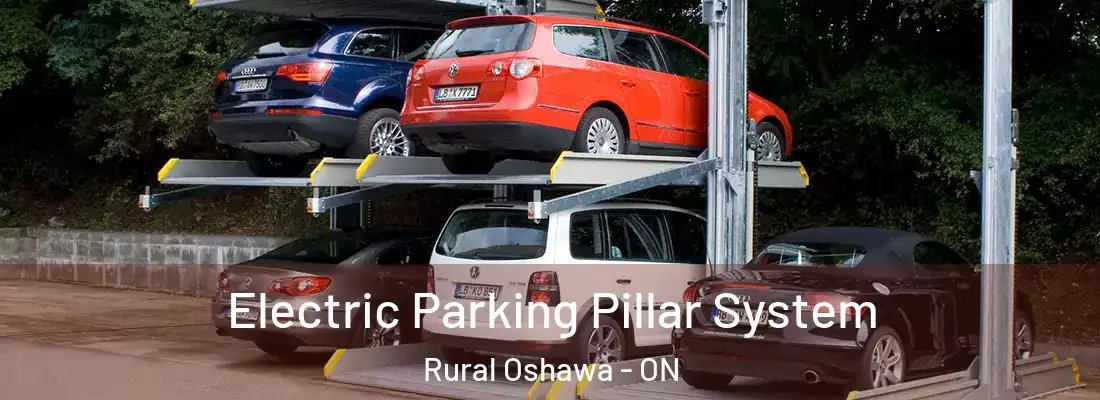  Electric Parking Pillar System Rural Oshawa - ON