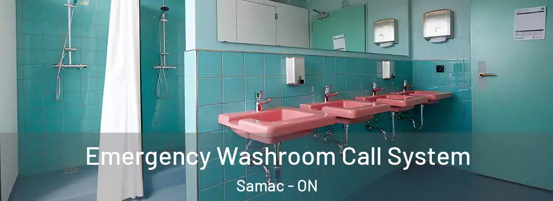  Emergency Washroom Call System Samac - ON