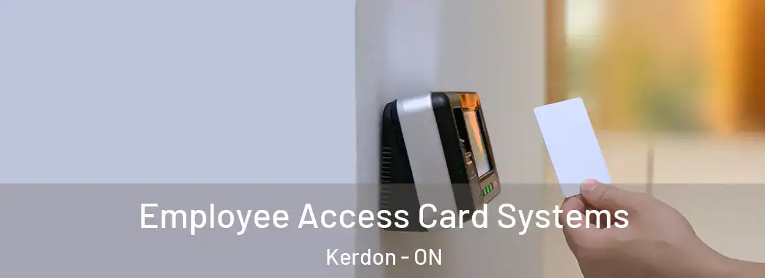  Employee Access Card Systems Kerdon - ON