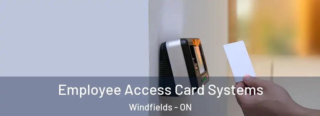  Employee Access Card Systems Windfields - ON