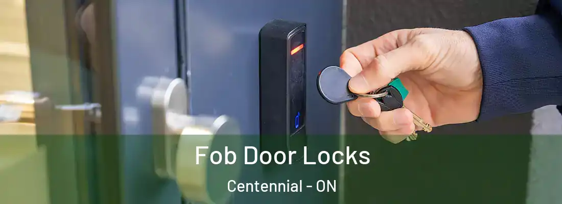  Fob Door Locks Centennial - ON