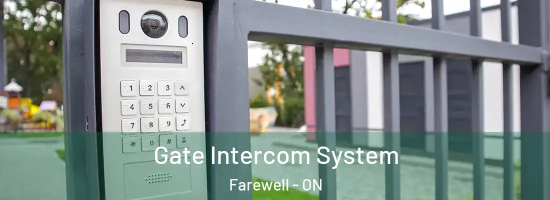  Gate Intercom System Farewell - ON