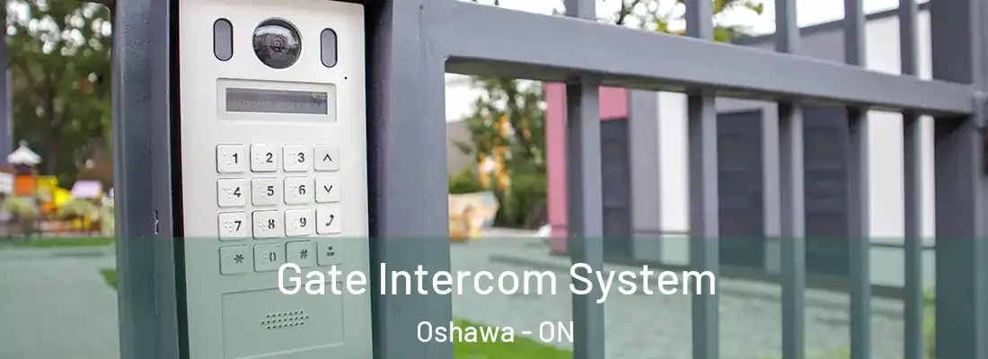  Gate Intercom System Oshawa - ON