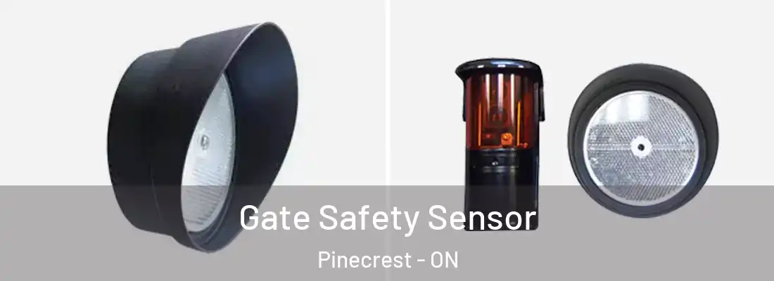  Gate Safety Sensor Pinecrest - ON
