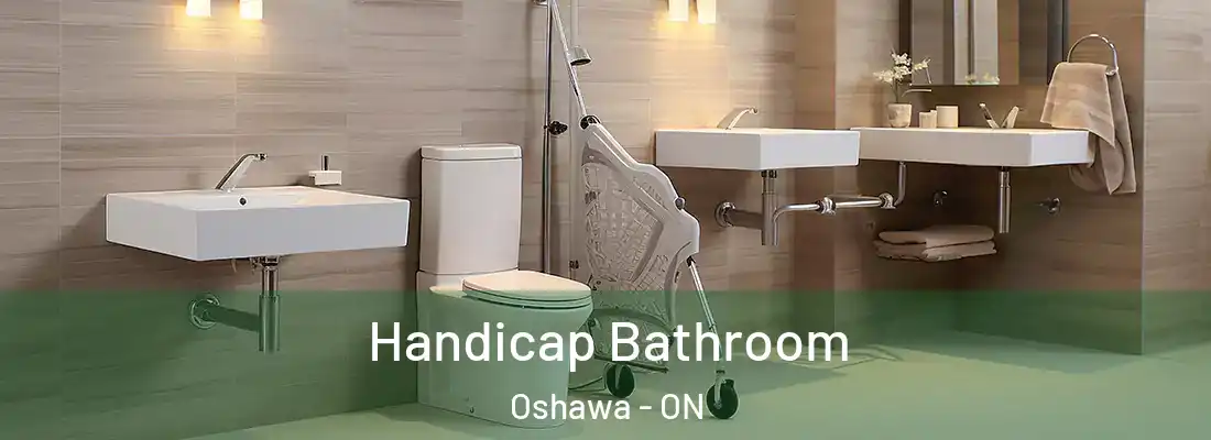  Handicap Bathroom Oshawa - ON